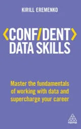 Confident Data Skills by Kirill Eremenko